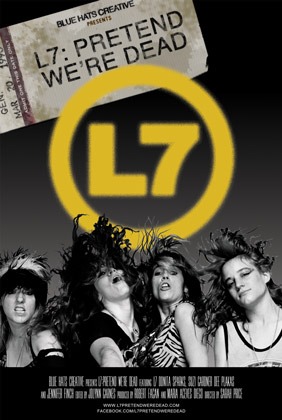 L7: Pretend We’re Dead